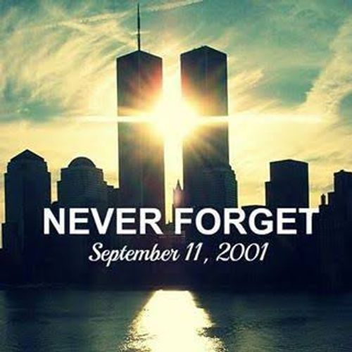 Never Forget. Photo of twin towers. Sept. 11, 2001