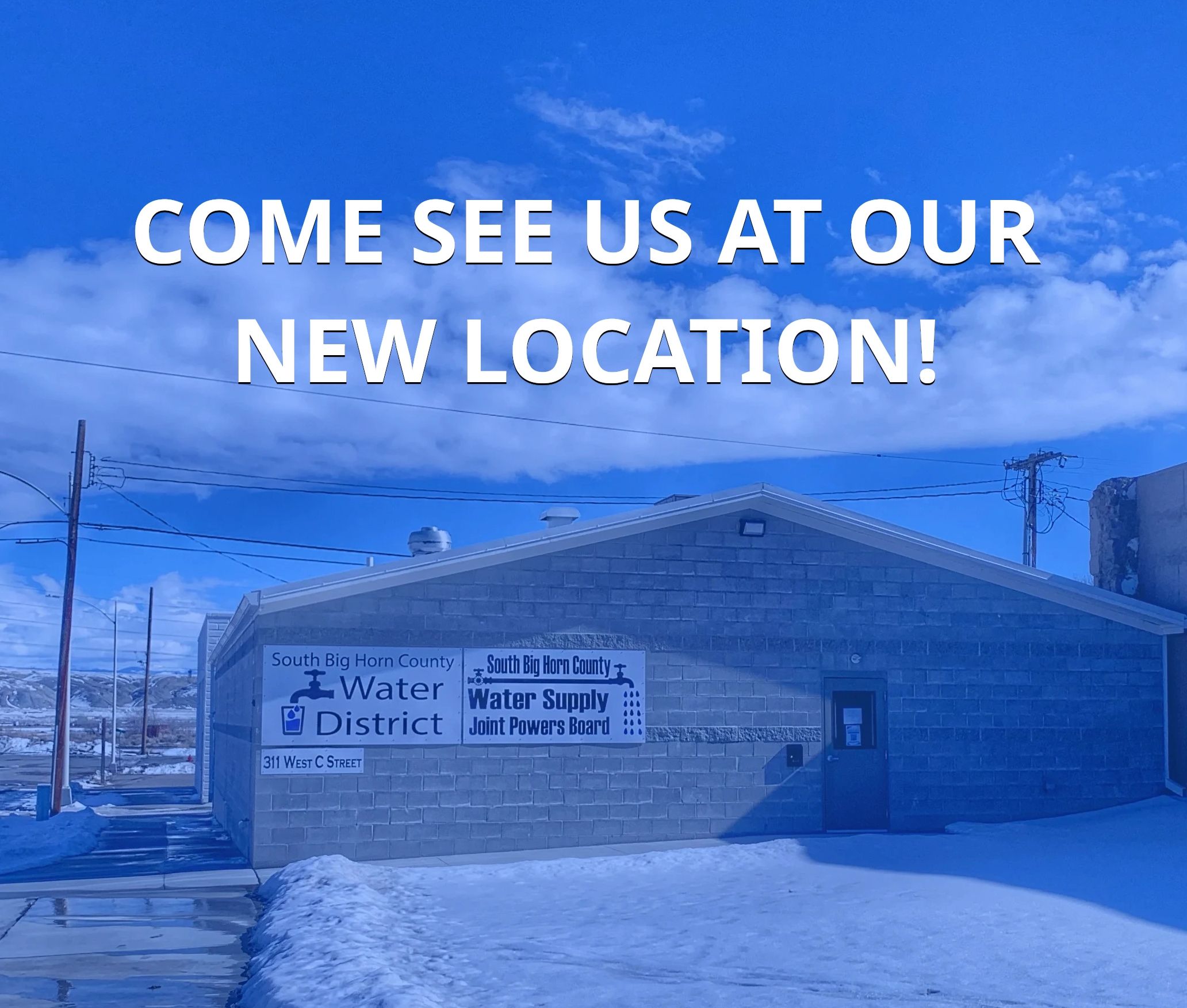 Building of South Big Horn County Water District with announcement text.