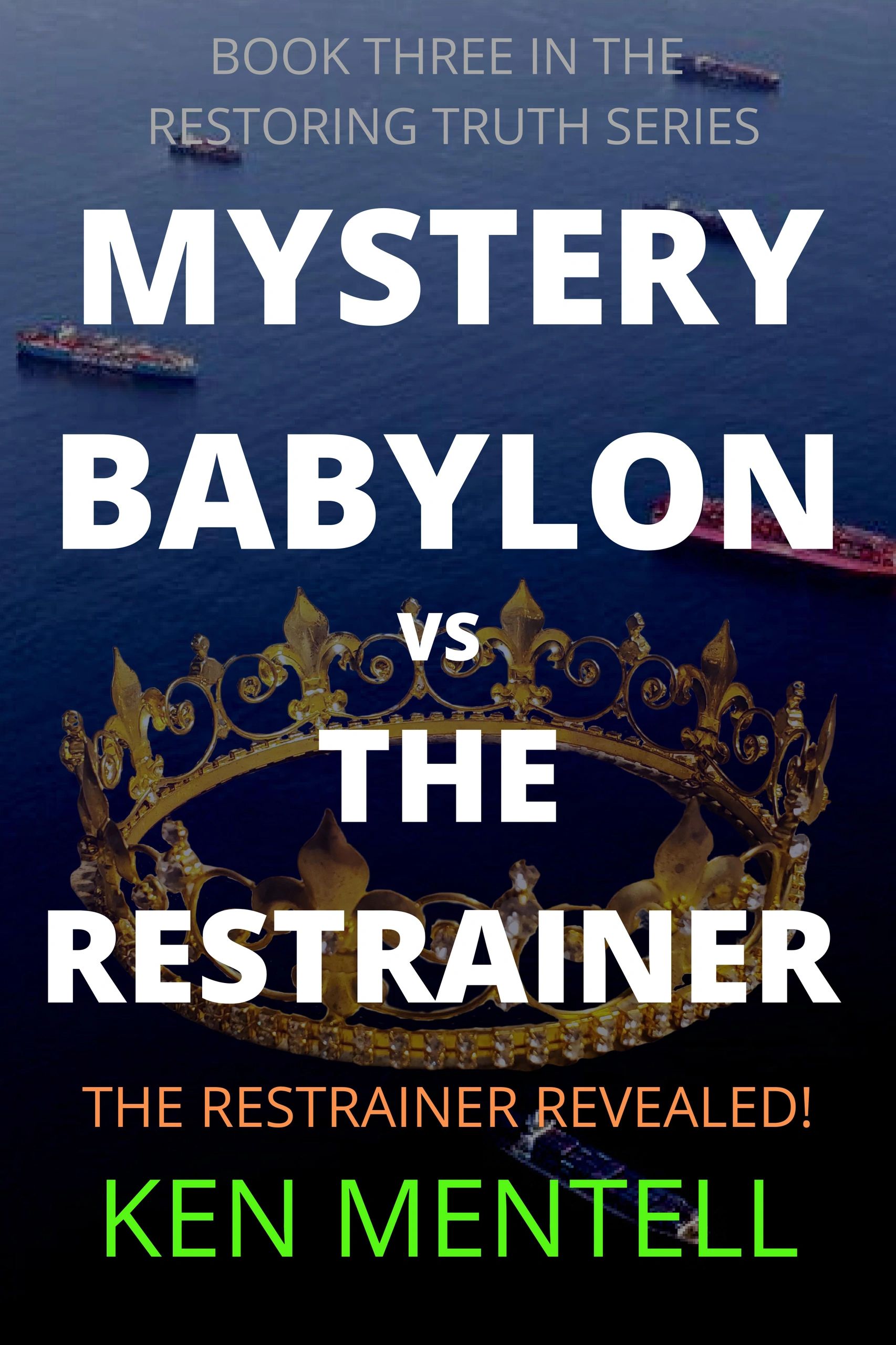 Mystery Babylon vs the Restrainer is sold on Amazon.