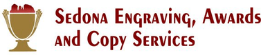 Sedona Engraving, Awards and Copy