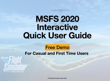 Flight Sim Guides free demo quick guide - show how to get to the Bora Bora flight in MSFS 2020.