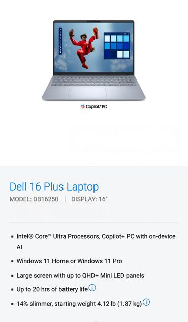 Dell 16 Plus Laptop with Intel Core Ultra Processors and 16-inch QHD+ Mini LED display.
