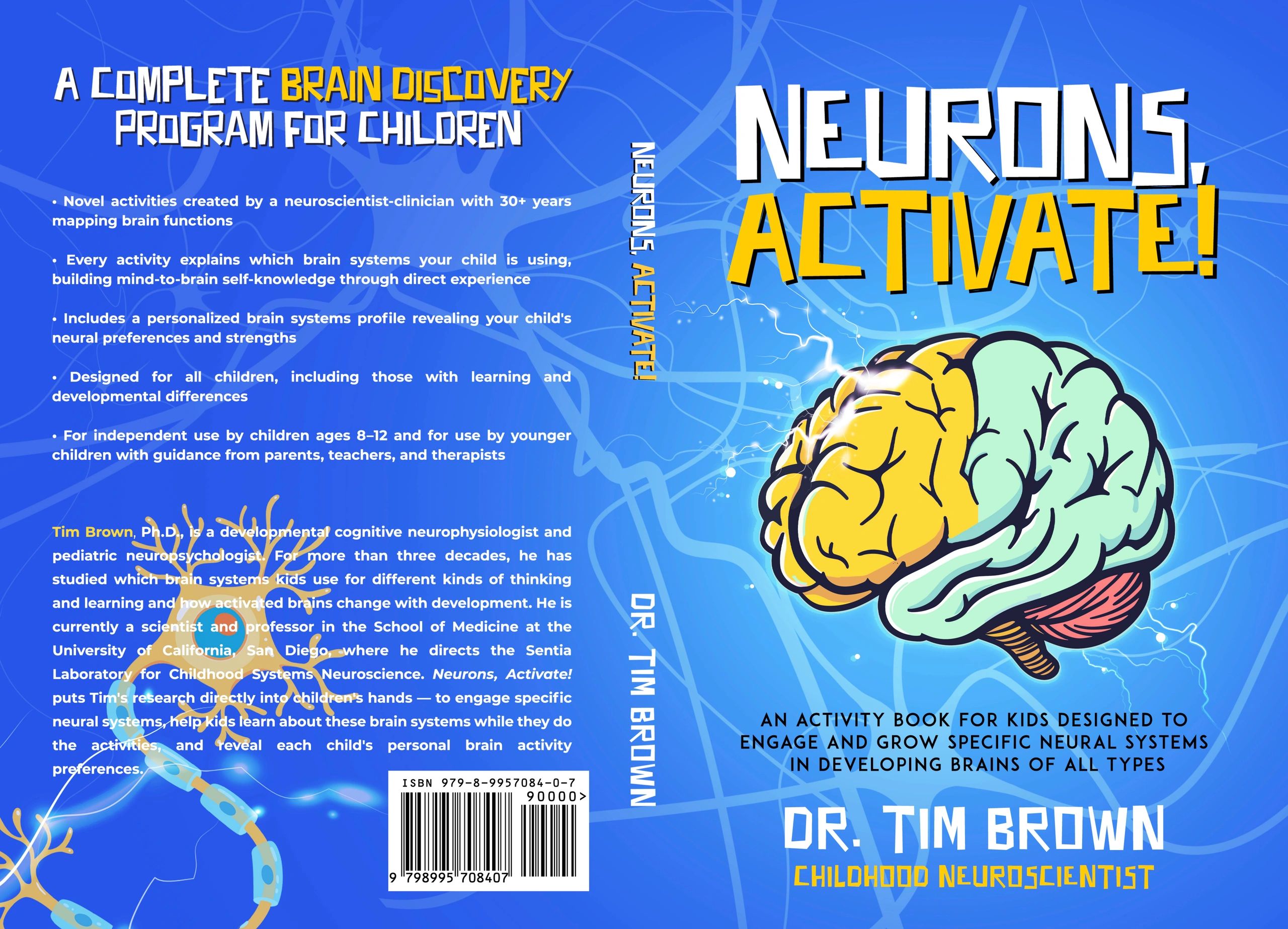 Book cover: Neurons, Activate! by Dr. Tim Brown, brain discovery for children.