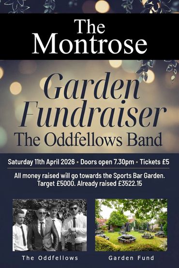 Garden Fundraiser with The Oddfellows Band, April 11. Tickets £5. Raising funds for the bar garden.