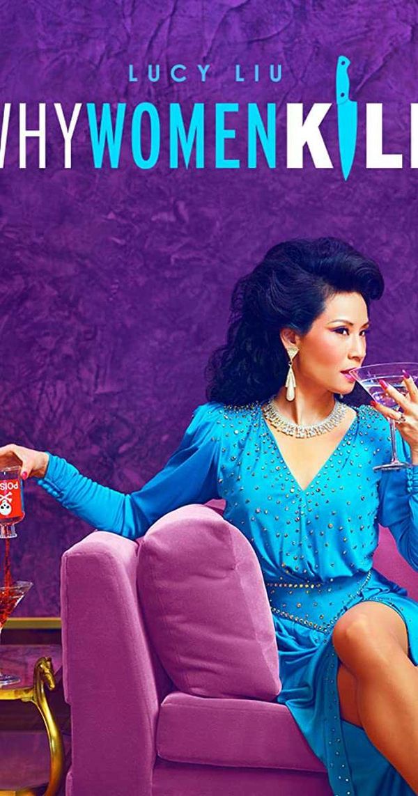 TV Show I worked on.- Why Women Kill