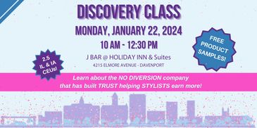 John Amico Professional Haircare Discovery Class, Davenport, Iowa January  22, 2024. 2.5 CEUs IA, IL