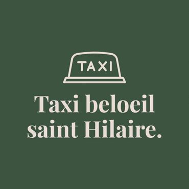 taxi Beloeil taxi st hilaire