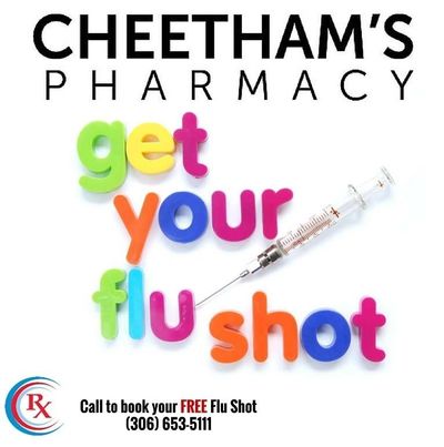 Get your flu shot - Cheetham's Pharmacy - Saskatoon
