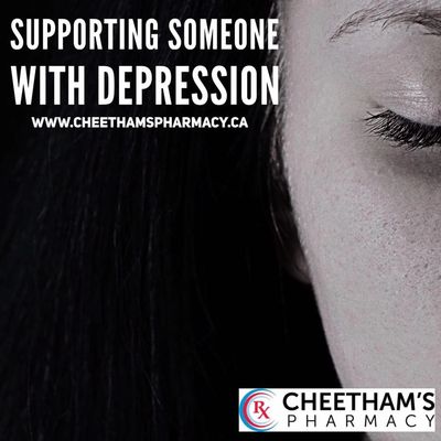 Supporting someone with depression - Cheetham's Pharmacy - Saskatoon