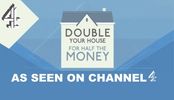 Channel 4 Double Your House For Half the Money