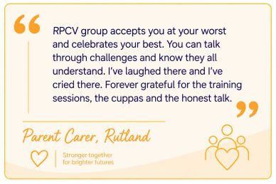Supportive testimonial from a parent carer in Rutland.