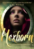Hexborn (The Hexborn Chronicles Book 1)