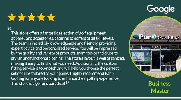 Par 5 Golfing Customer Review