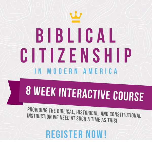 Biblical Citizenship classes from Patriot Academy