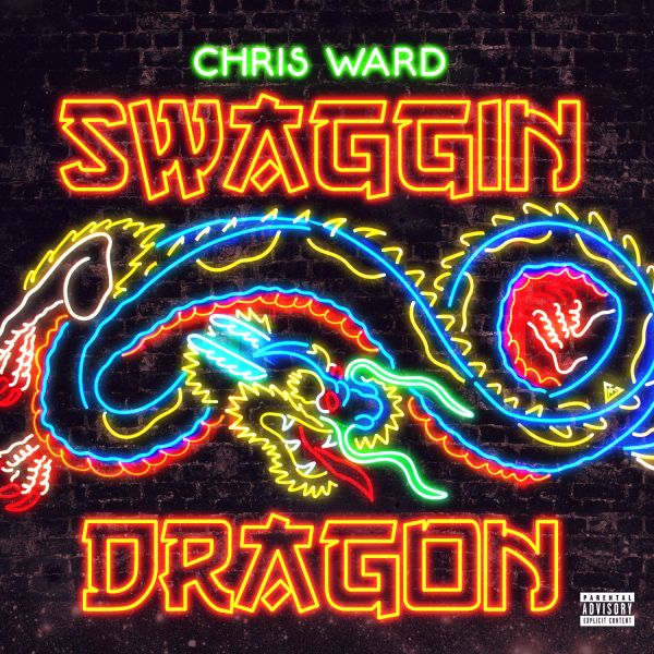 Neon dragon artwork with text "Swaggin Dragon" and artist name Chris Ward.