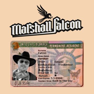 A humorous 'Permanent Resident' ID card for Marshall Falcon.