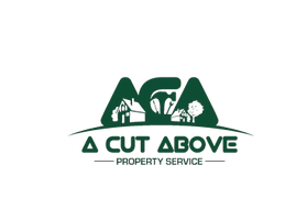 A CUT ABOVE PROPERTY SERVICES 
