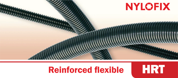 Nylofix HRT Series Reinforced flexible conduit