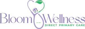 Bloom Wellness 
DIRECT PRIMARY CARE