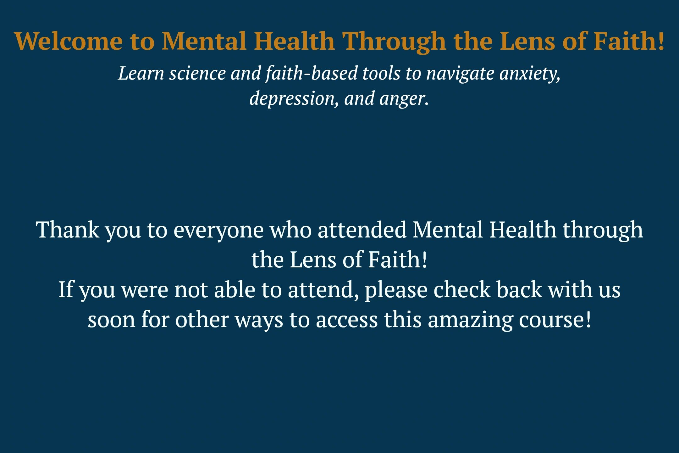 Faith and Science based tools to navigate Anxiety, Depression and Anger