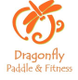 Dragonfly Paddle and Fitness