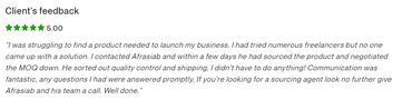 Positive client feedback praising Afrasiab's sourcing and communication skills.
