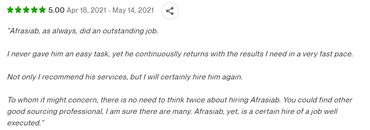 A glowing 5-star review praising Afrasiab's outstanding and reliable work.