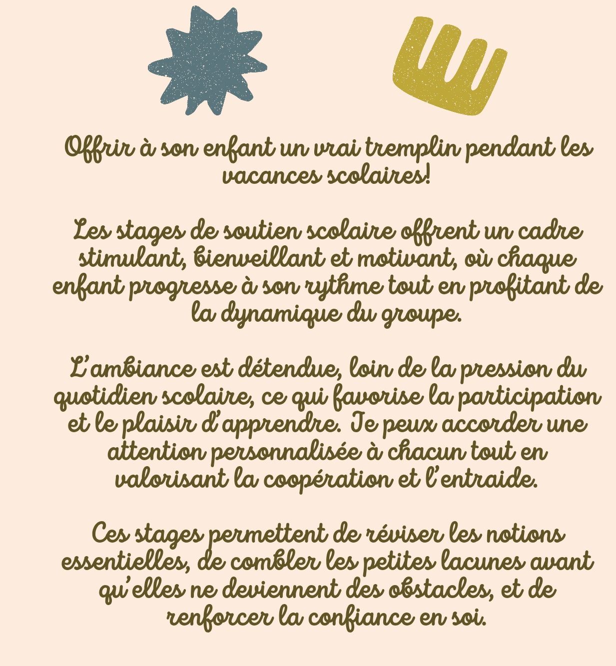 Stages collectifs de soutien scolaire
Du CP à la 6e