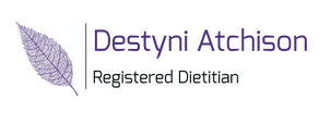 Destyni Atchison
Registered Dietitian