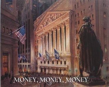 Wall Street, Banking, Finances, Money, Wealth and Prosperity.