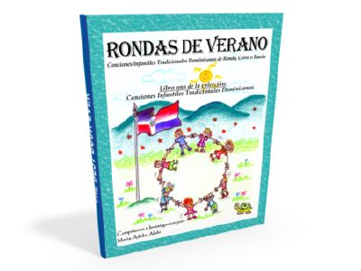 Libro 2 "Rondas de Verano"  colección "Canciones Infantiles Tradicionales de ronda" Maria Aduke Alab