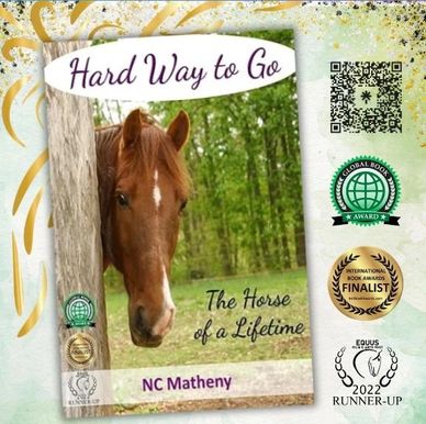 Book cover titled 'Hard Way to Go' by NC Matheny featuring a horse.