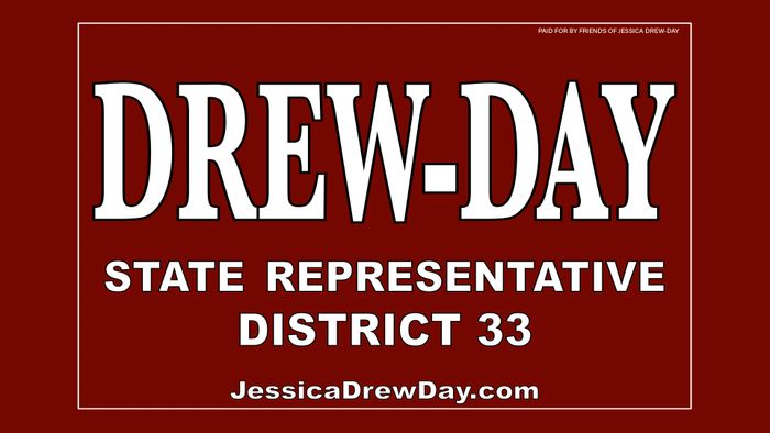 Political campaign sign for Jessica Drew-Day, state representative for District 33.