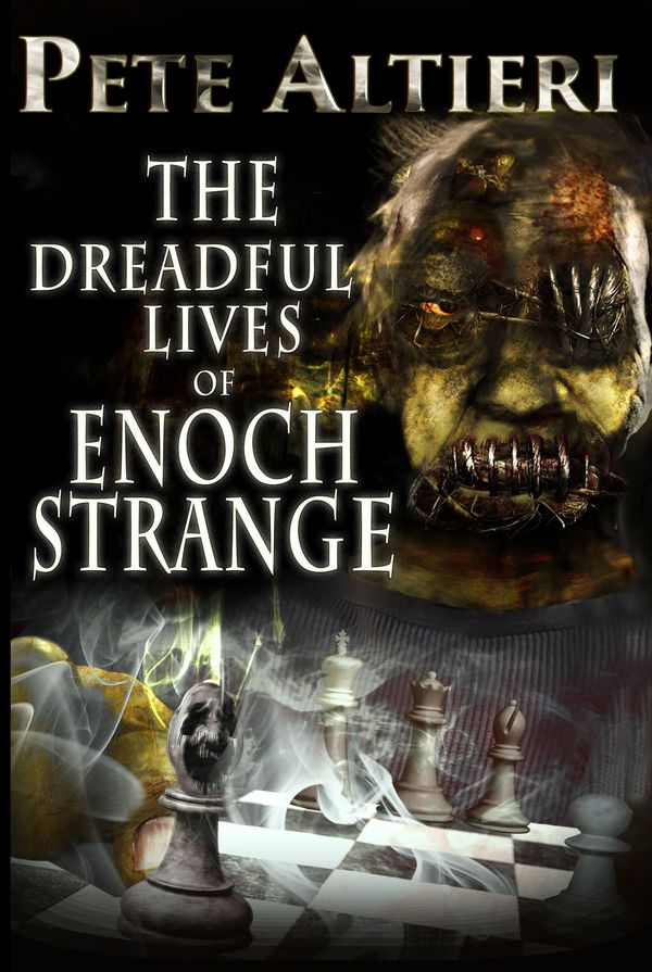 The Dreadful Lives of Enoch Strange novel.