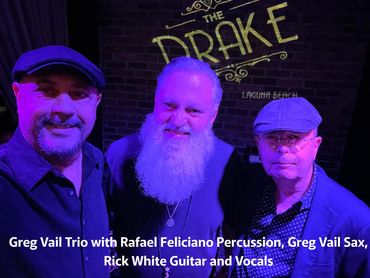 The band grew a Percussionist - Rick White Guitar and Vocal, Greg Vail Saxophone with Rafael Felicia