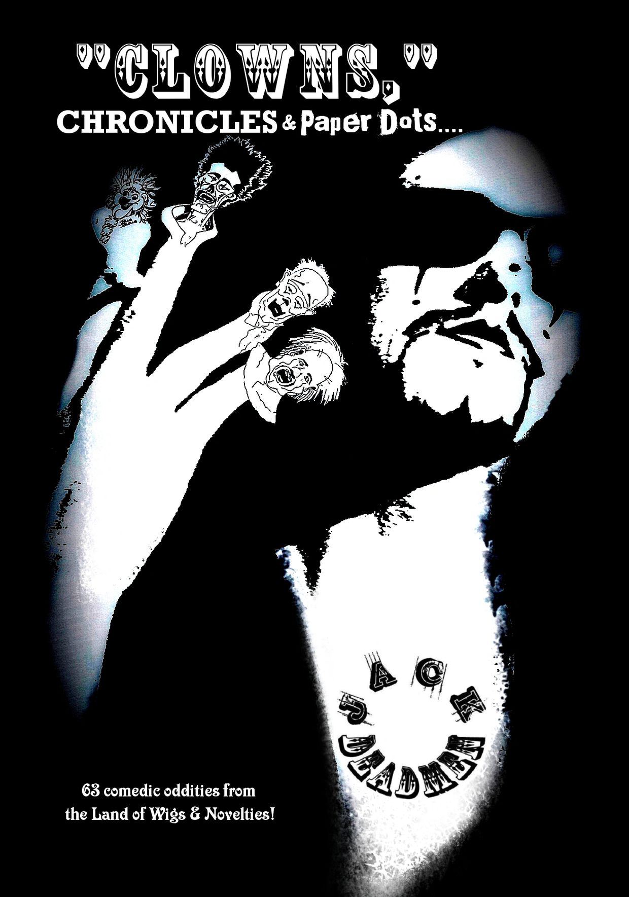 Jack Deadmen Books about clowns short stories about clowns Jack Deadman Humor books Steve Martin