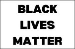 A Black Lives Matter banner.