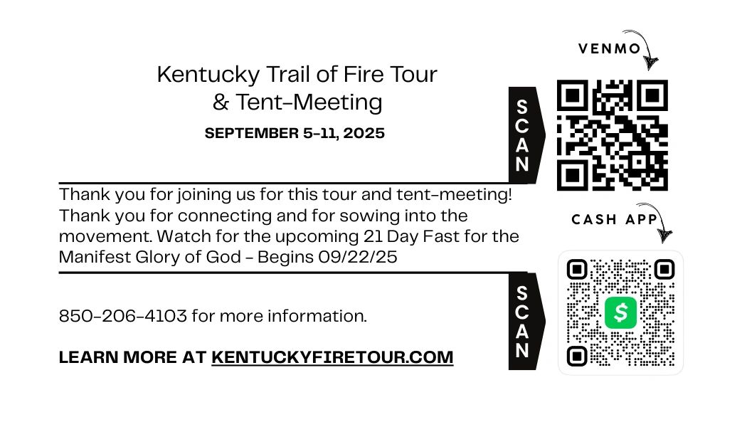 Thank you for sowing into the Kentucky Trail of Fire Tour! We are excited to be gathering leaders fo