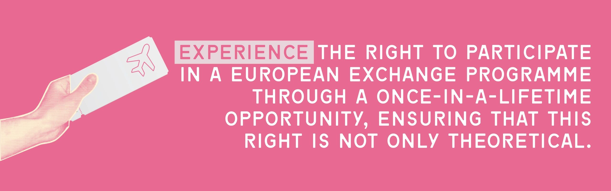Hand holding a ticket with text about participating in a European exchange programme opportunity.