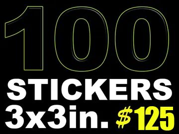 Advertisement for 100 stickers, 3x3 inches, priced at $125.