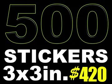Text advertisement for 500 stickers priced at $420.