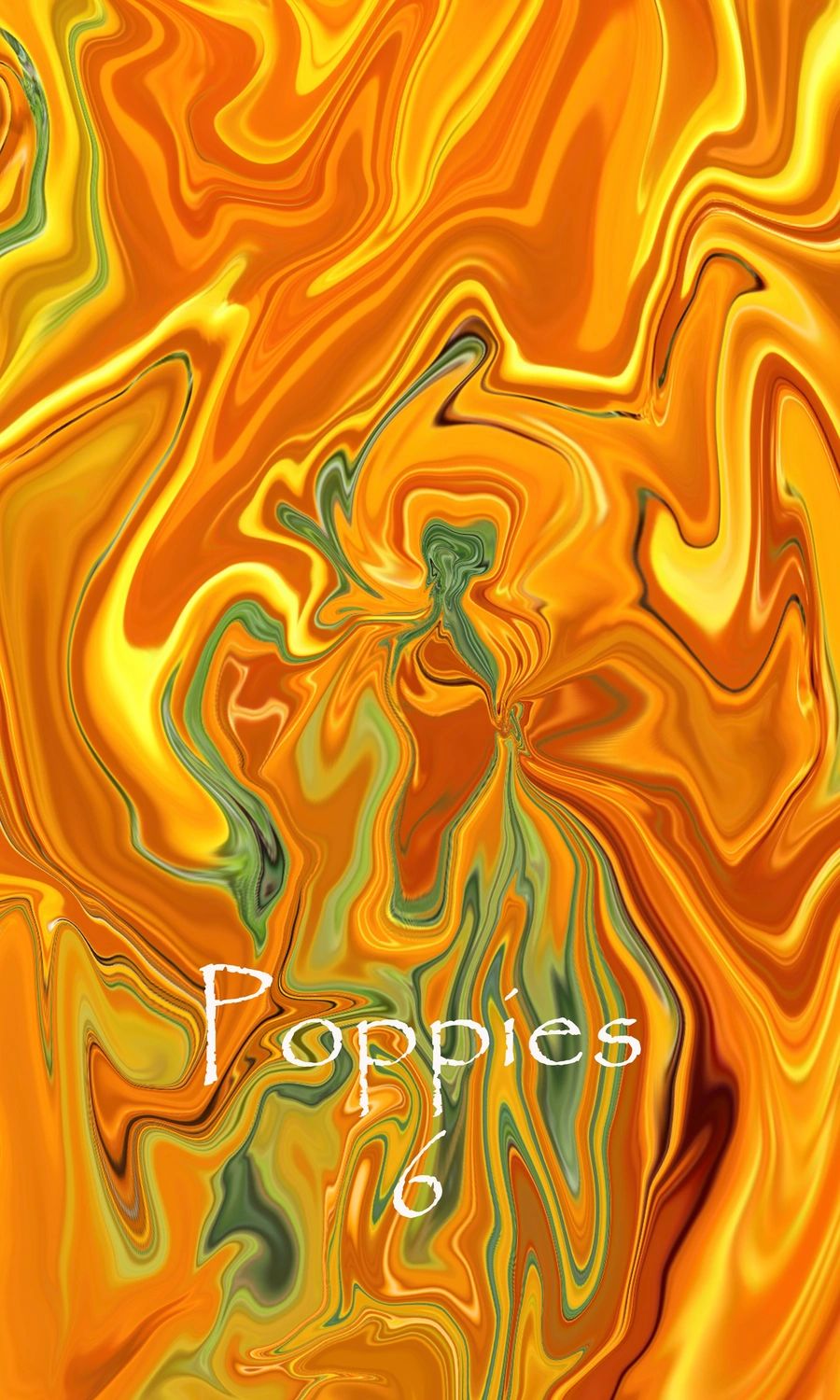 Vibrant abstract swirls of orange and green with the word 'Poppies' and number '6'.