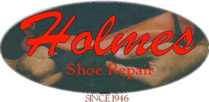 Welcome to Holmes Shoe Repair