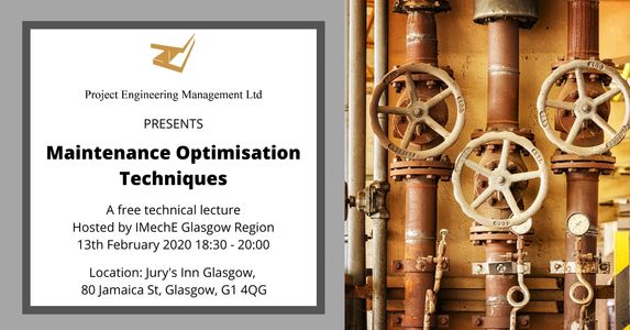 maintenance optimisation techniques presentation Glasgow for IMechE