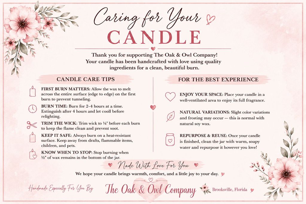 Care and Information For Your Oak & Owl Co. Candle