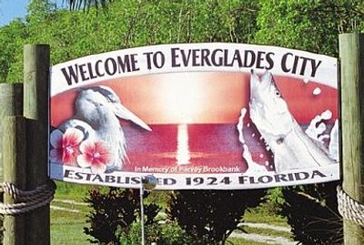 Welcome to Everglades City.