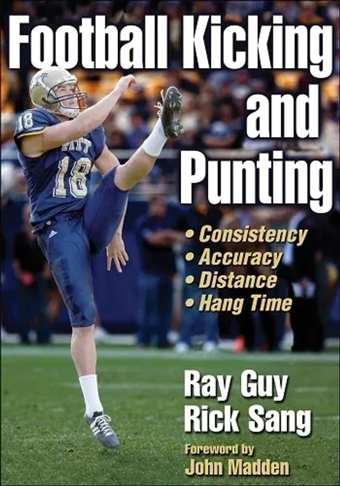 Football Kicking and Punting Book by Ray Guy and Rick Sang