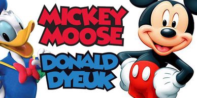 Doric Disnaeland Mickey Moose and Donald Dyeuk graphic.