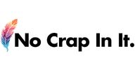 Colorful feather with bold text saying 'No Crap In It.'