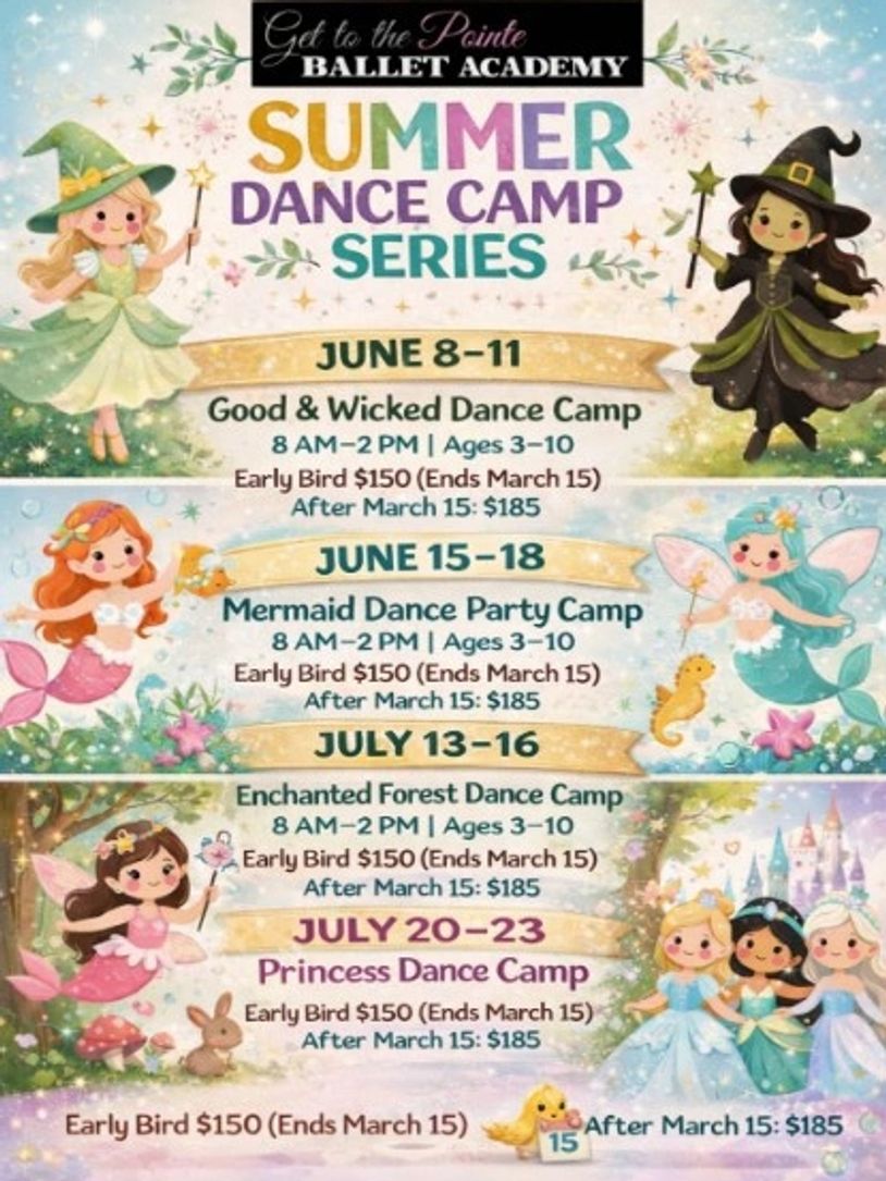 Colorful flyer for Pointe Ballet Academy's Summer Dance Camp Series with themed dance camps.